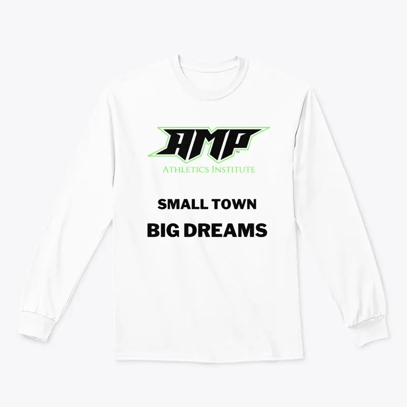 AMP -Small Town Big Dreams